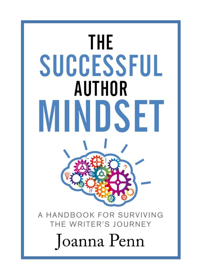 The Successful Author Mindset by Joanna Penn